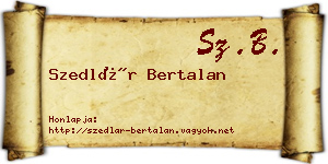 Szedlár Bertalan névjegykártya